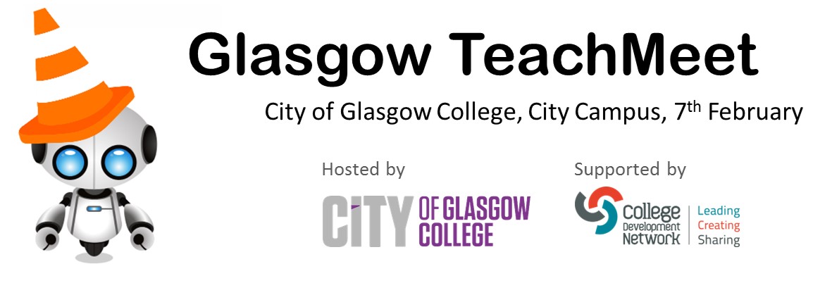 TeachMeet Glasgow 7th Feb, City of Glasgow College, City Campus