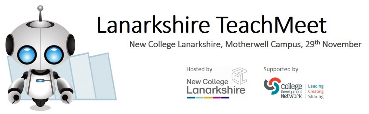 Lanarkshire TeachMeet 29th November
